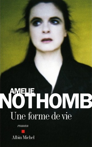 http://www.critique-livre.fr/wp-content/uploads/amelie-nothomb-une-forme-de-vie.jpg