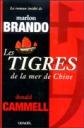 Les tigres de la mer de Chine.