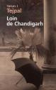 Loin de Chandigarh