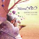 Mémé Xiao goûte à la vie