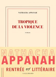 appanah_tropique_de_la_violence
