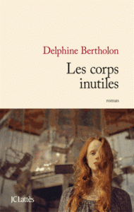 BERTHOLON_Les_corps_inutiles