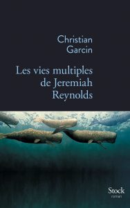 GARCIN_Les_Vies_multiples_de