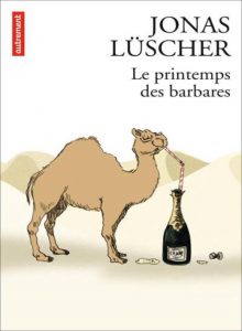 LUSCHER_Le_printemps_des_barbares