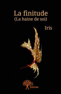 La finitude (Iris)