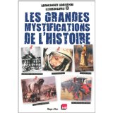 Les grandes mystifications de l'Histoire