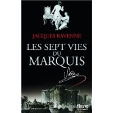 Les sept vies du marquis