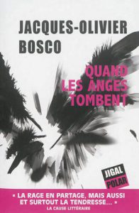 Quand les anges tombent