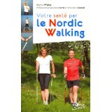 Votre santé par le nordic walking