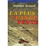 la plus grande pente