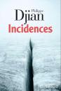 philippe-djian-incidences.jpg