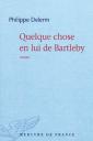 quelque-chose-en-lui-de-bartleby.jpg